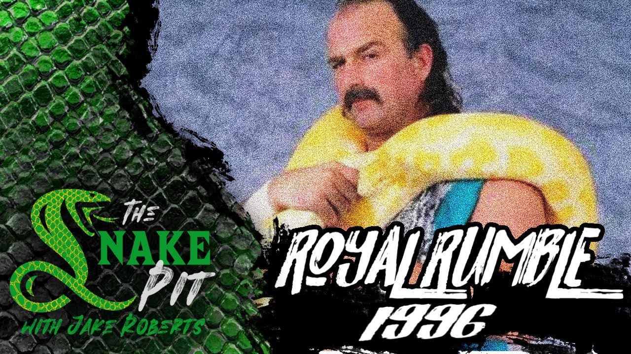 The Snake Pit with Jake Roberts Ep. 8: Royal Rumble 1996
