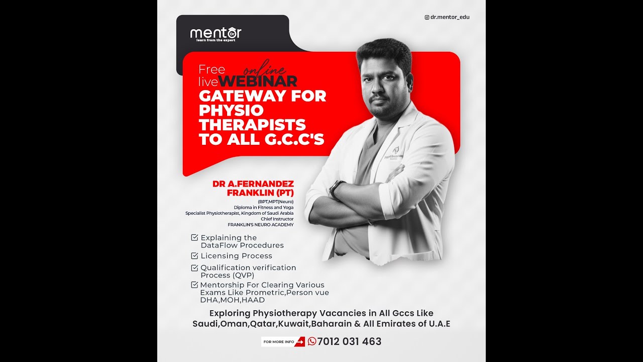 GATEWAY OF PHYSIO THERAPISTS TO ALL G.C.C'S | DR MENTOR | DR A.FERNANDEZ FRANKLIN