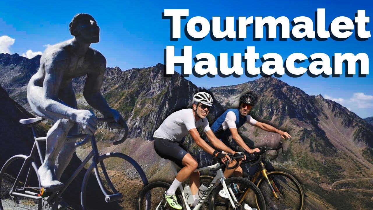 On grimpe le Col du Tourmalet et Hautacam avec l'ami Christophe !