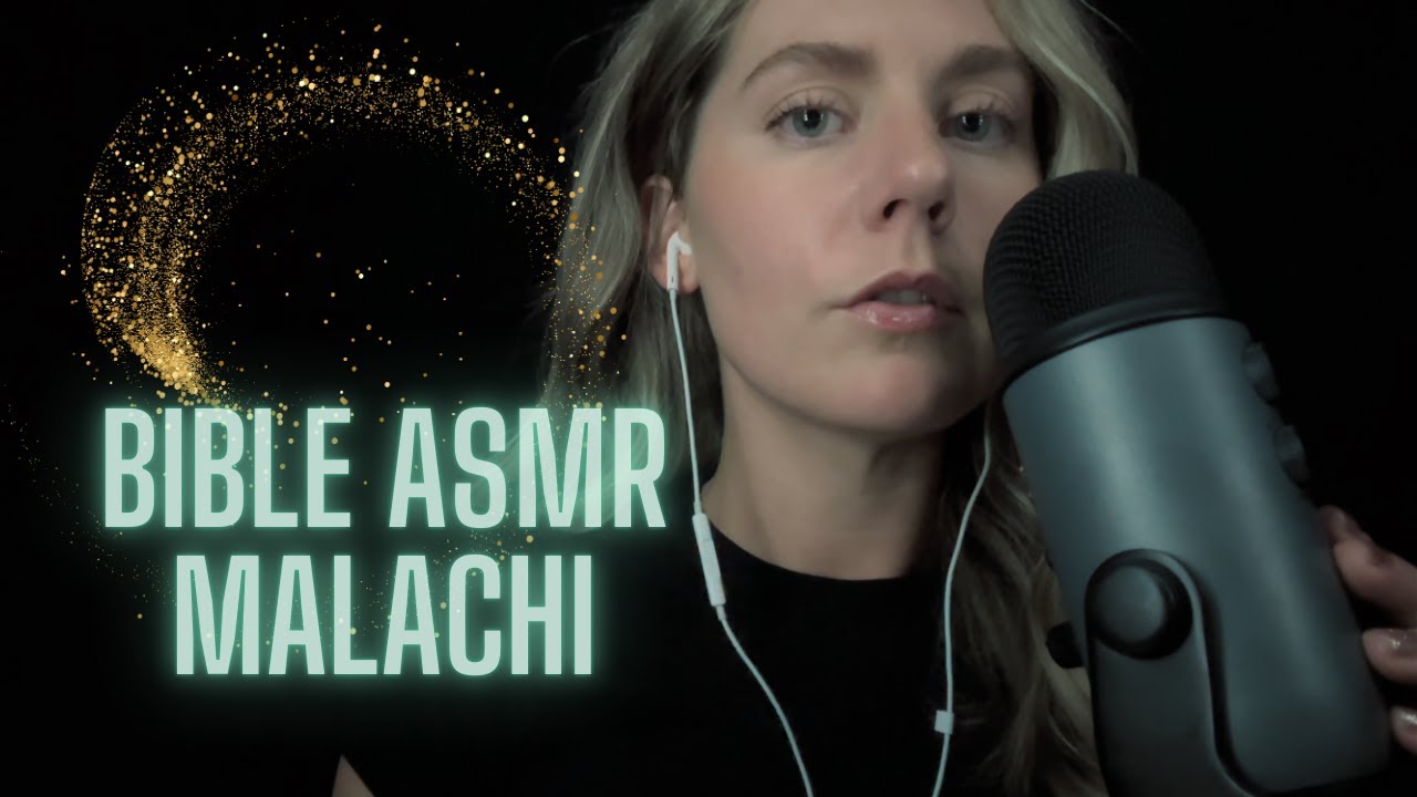 Christian ASMR | Whispering The Entire Book of Malachi