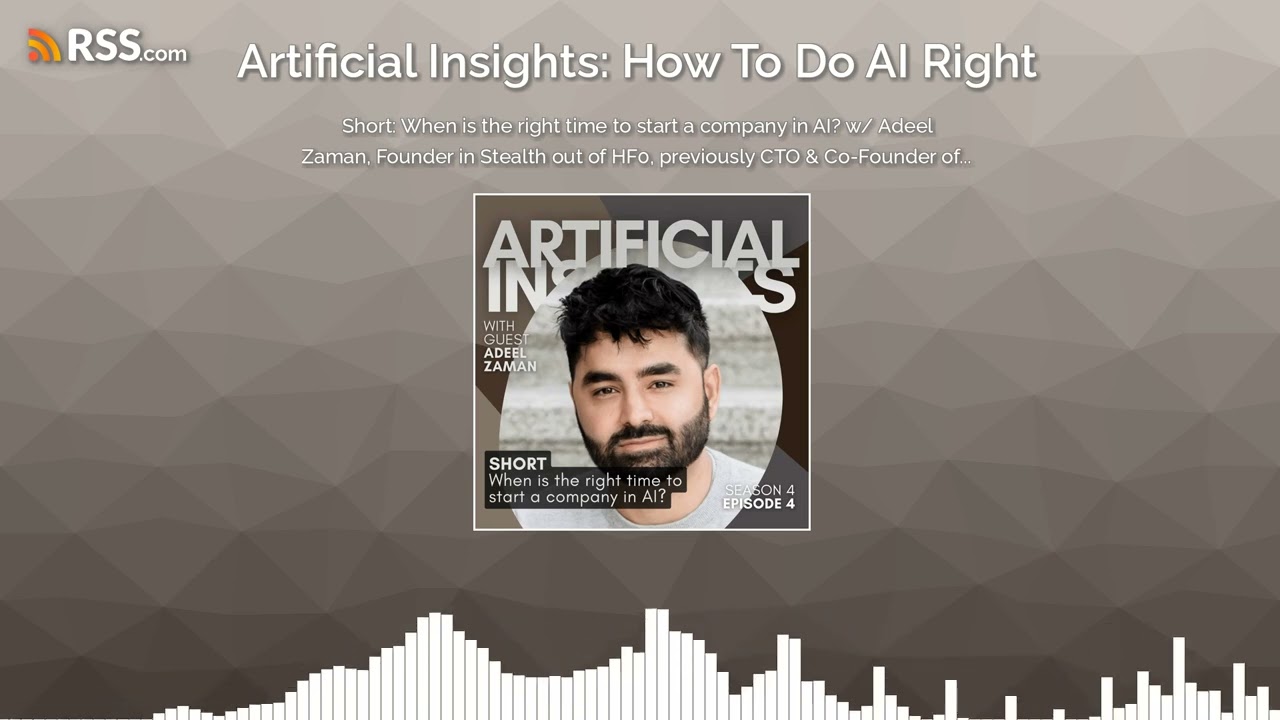 🖇️ Short: When is the right time to start a company in AI? w/ Adeel Zaman, Founder out of HF0