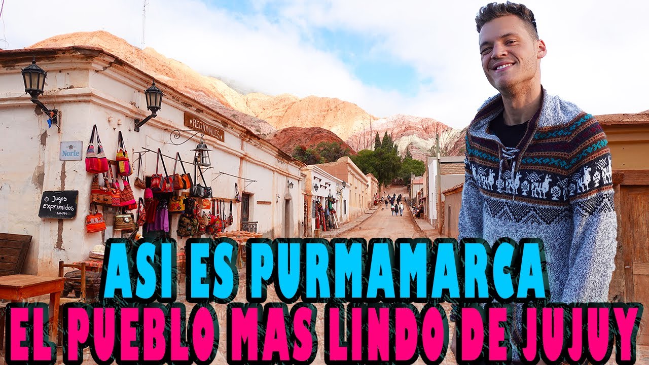 PURMAMARCA es el PUEBLO MÁS LINDO de JUJUY | La JOYA ARGENTINA de la QUEBRADA DE HUMAHUACA