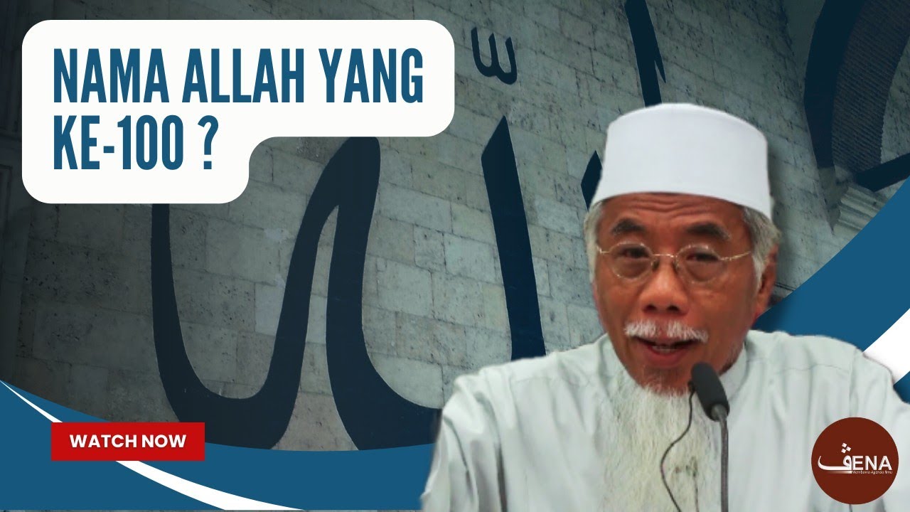 Nama Allah Yang Ke-100? | Ustaz Rasul Dahri