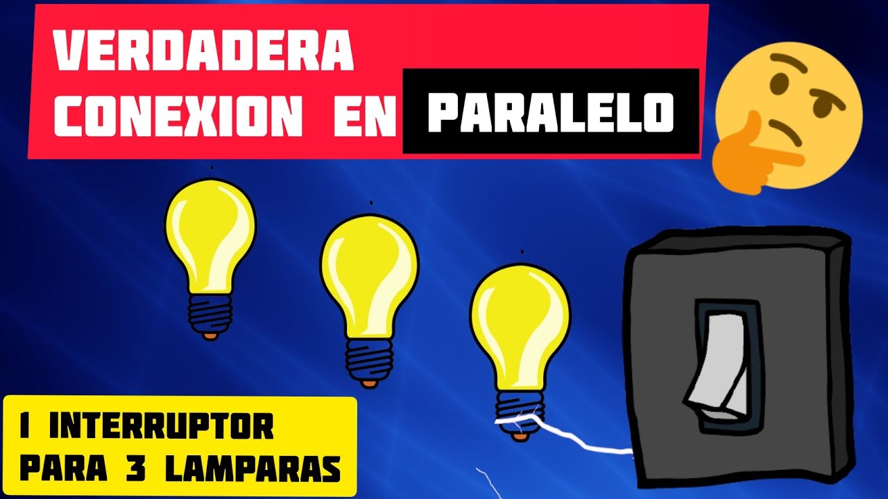 Como prender 3 lámparas con un INTERRUPTOR SIMPLE.💡💡 ( VERDADERA CONEXION EN PARALELO)
