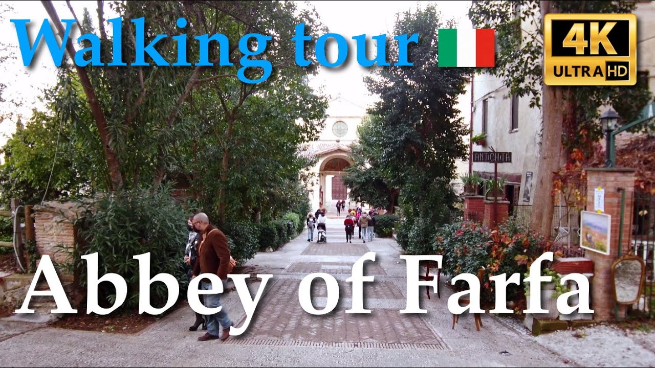 Abbey of Farfa (Lazio), Italy【Walking Tour】With Captions - 4K