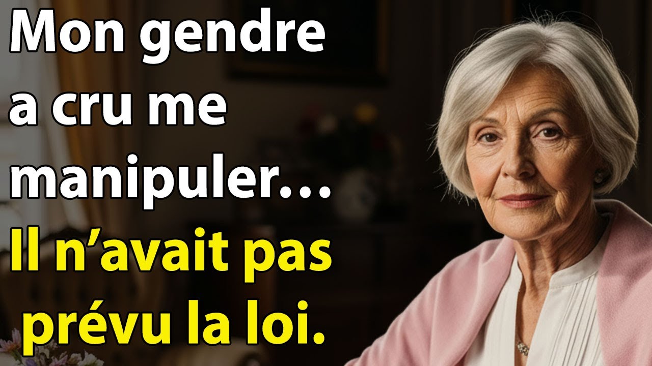 Mon gendre a cru me manipuler &mdash; l&eacute;galement, il a &eacute;chou&eacute;