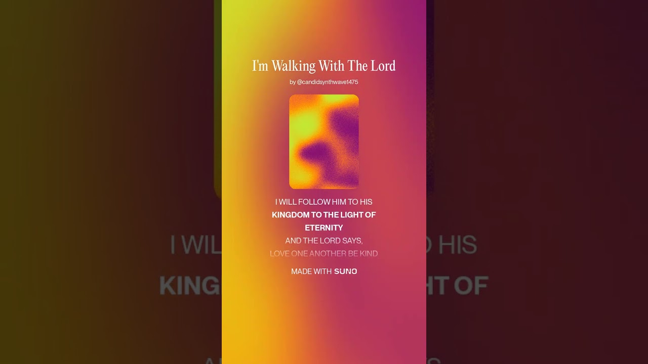 I'm Walking With The Lord