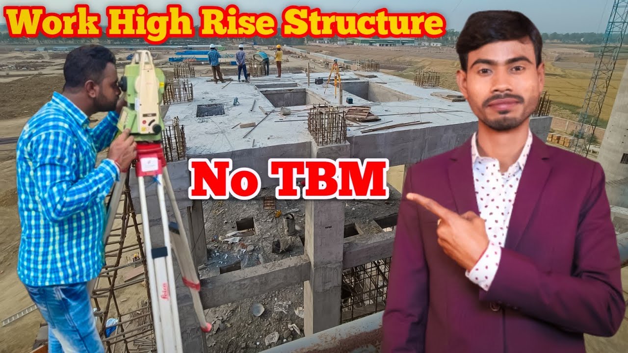 How To Work High Rise Structure Without TBM || Only Reference Par Working Kaise Karte Hai ??
