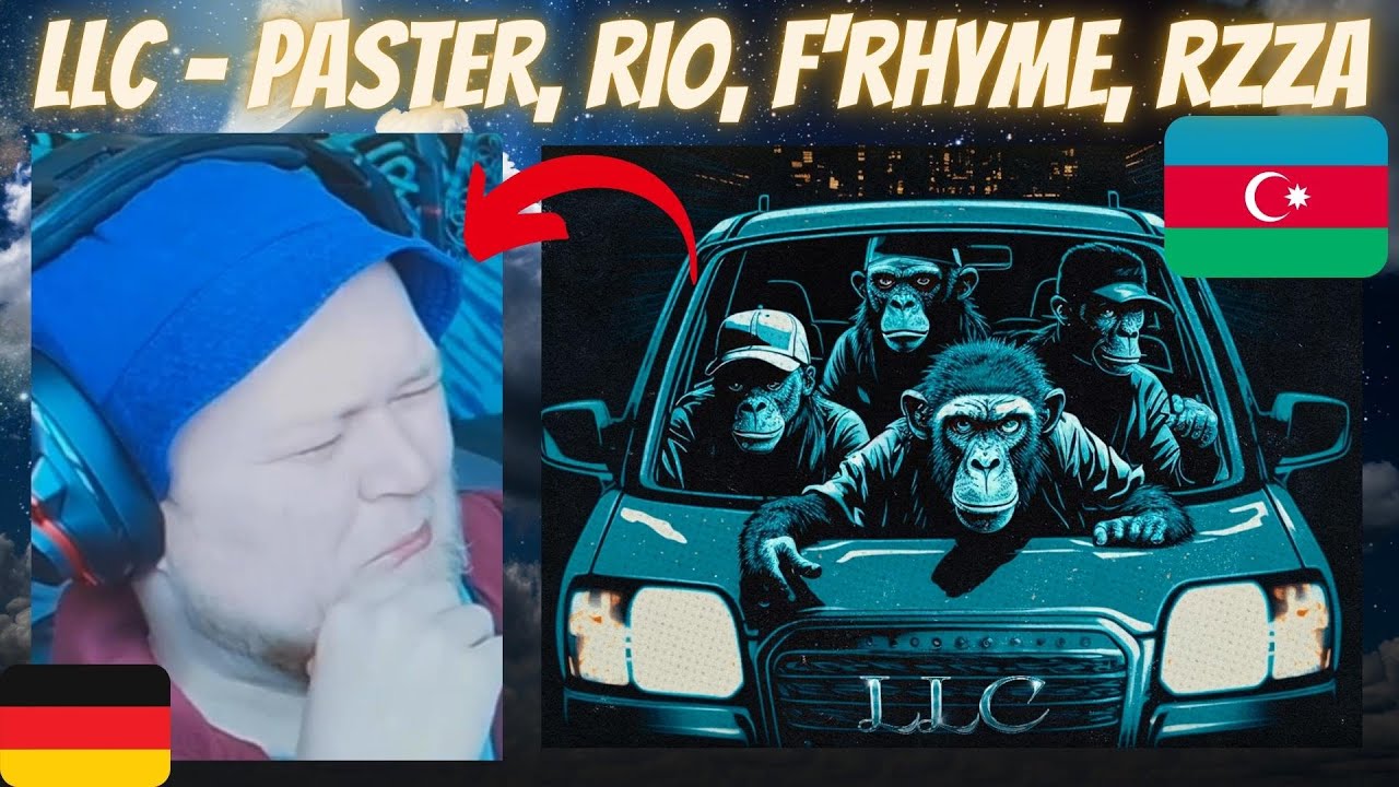 🇦🇿 LLC - Paster, F'Rhyme, RIO, RZZA | GERMAN Reaction