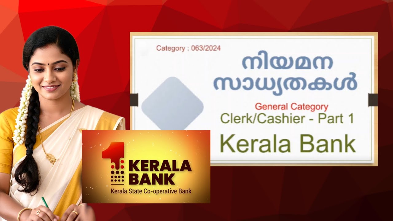 Kerala Bank Advice Chances - Part 1 General Category