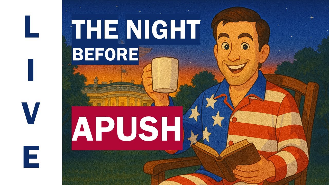 The Night Before APUSH