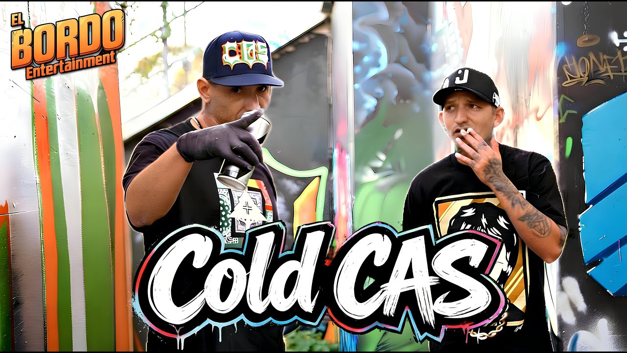 El Bordo ep. 55 Cold CAS | Cholos y Graffiteros, Barrio Logan, Persigue Lo Que Quieras Ser..