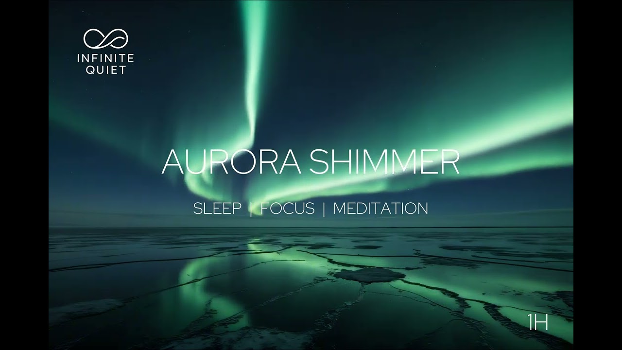 Northern Lights Ambience – Aurora Shimmer (1 Hour) | Relaxation, Reading & Focus