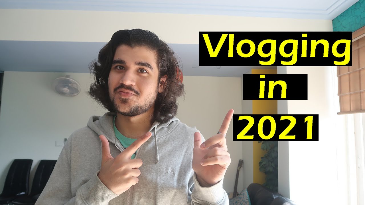Should You start Vlogging in 2021 ? | Music for Vlogs, Vlogging Tips