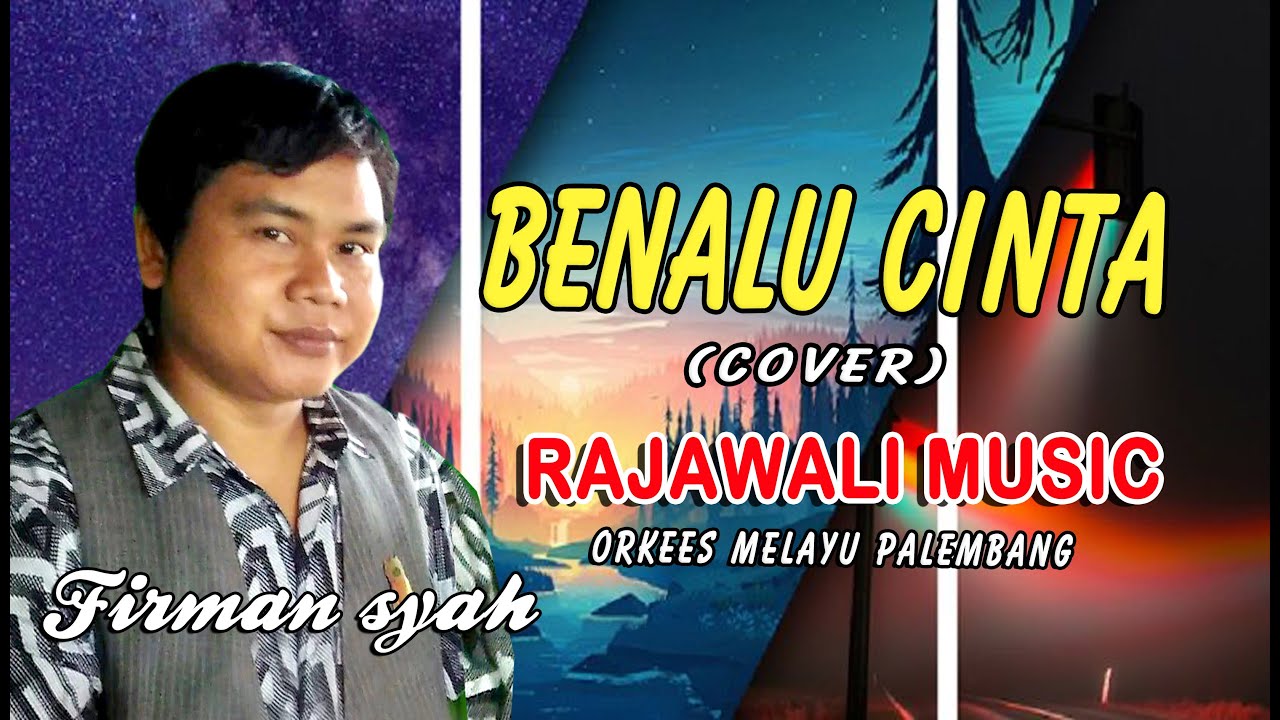 FIRMAN - BENALU CINTA - DANGDUT ORI - RAJAWALI MUSIC PALEMBANG #music