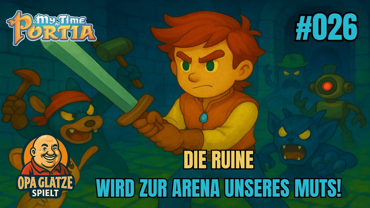 My Time at Portia #26 – Die Ruine ruft!