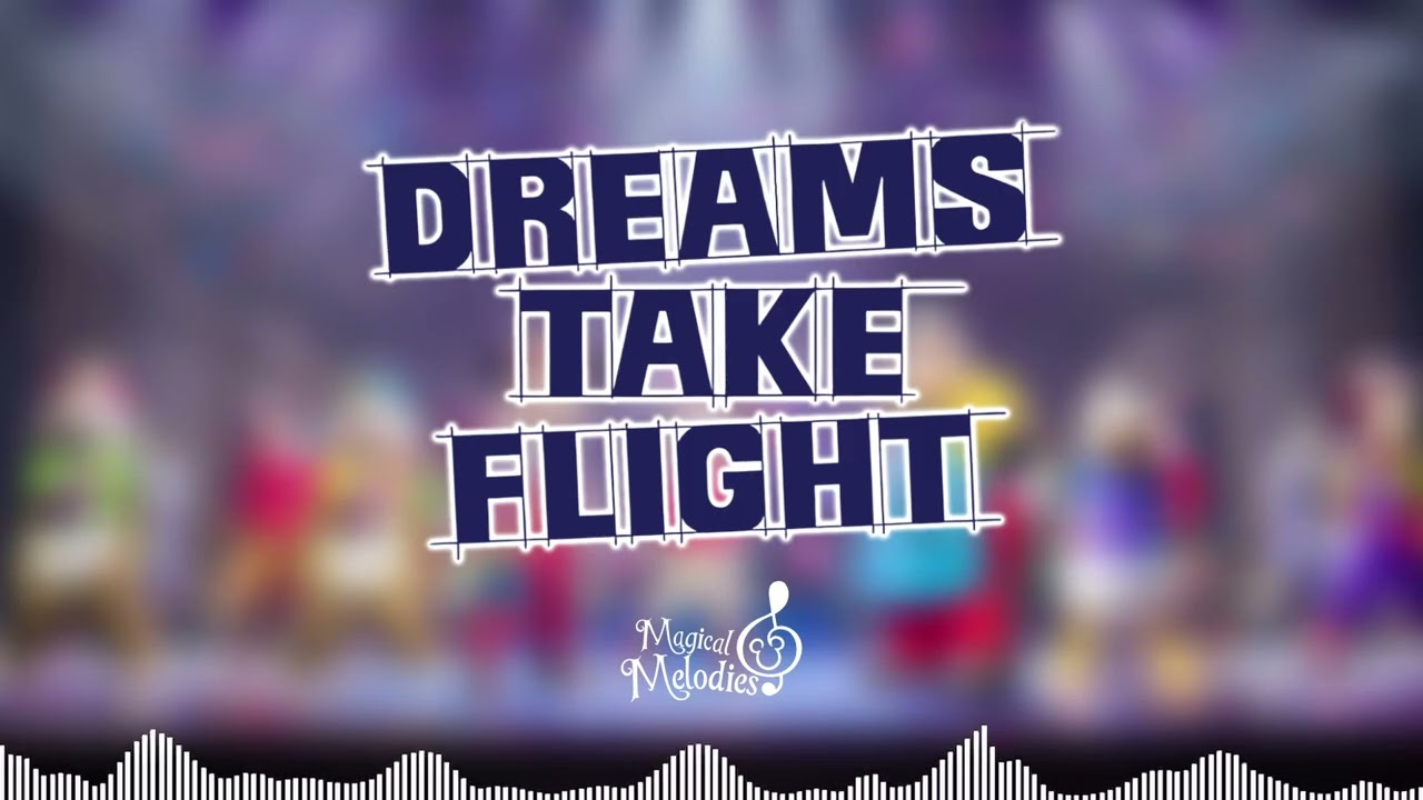 Dreams Take Flight | FULL SOUNDTRACK