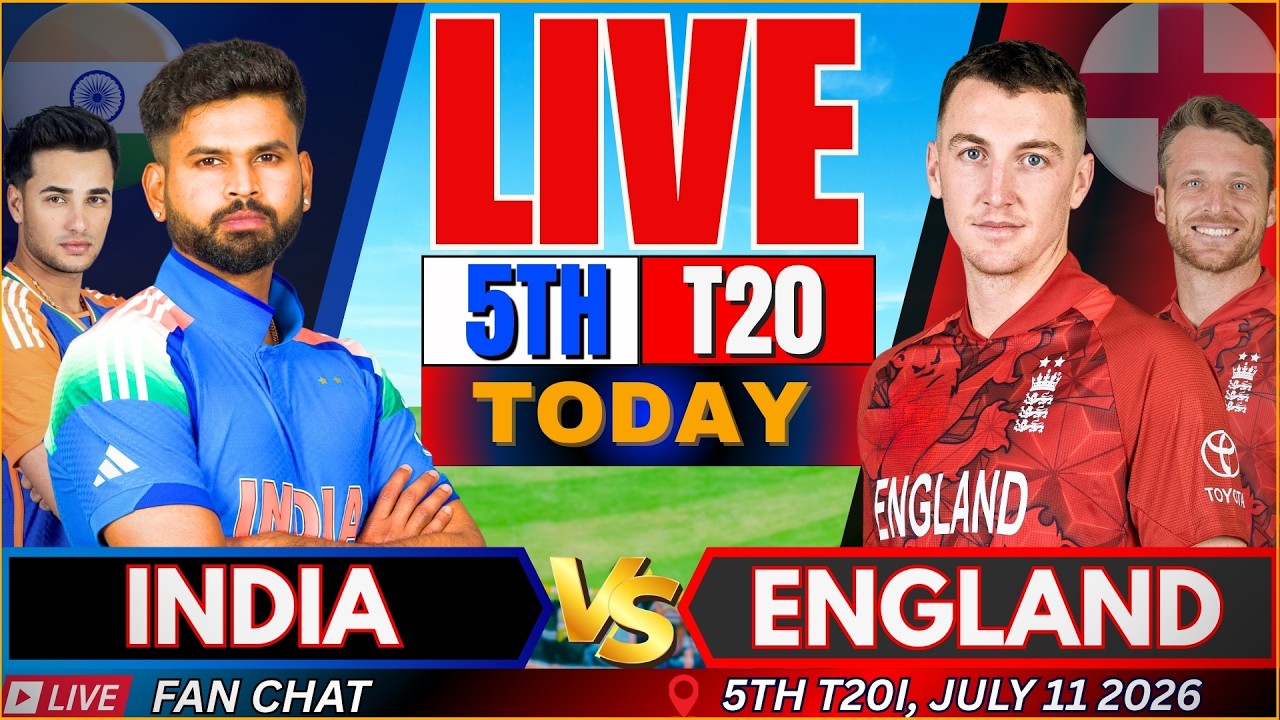 LIVE: IND vs ENG, 5th T20 | INDIA vs ENGLAND T20 2026, Live Cricket match today | Live Fan Chat