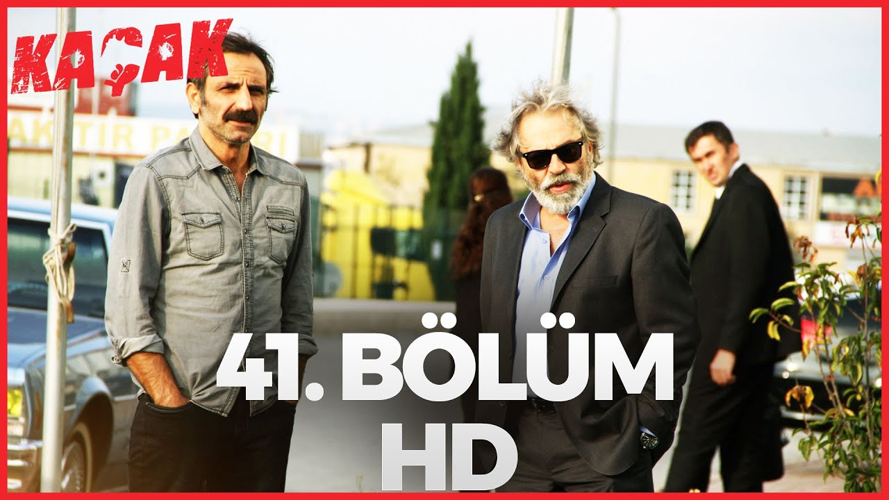 Kaçak 41. Bölüm | HD
