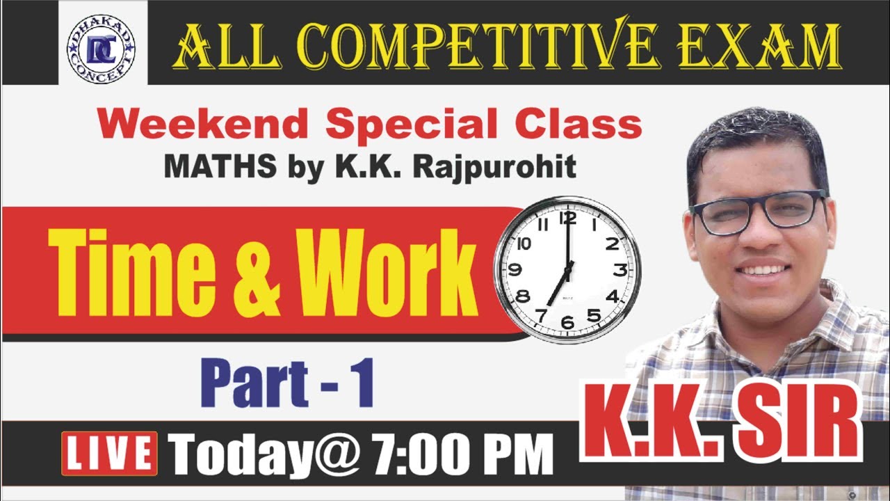 [Part 1] Time and Work basic Concept | Short Tricks | Maths By kk sir