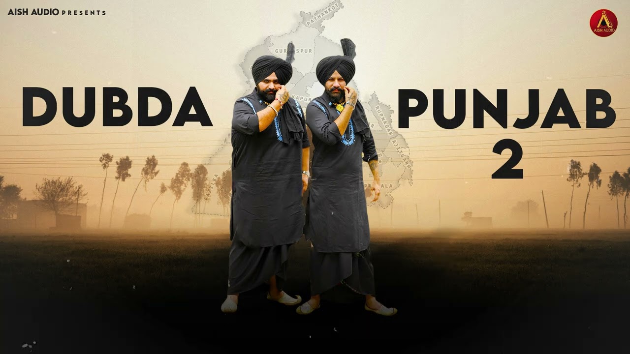 Dubbda Punjab 2 | Rammi Randhawa | Prince Randhawa  #song #punjabisong  #punjabimusic #love #2025