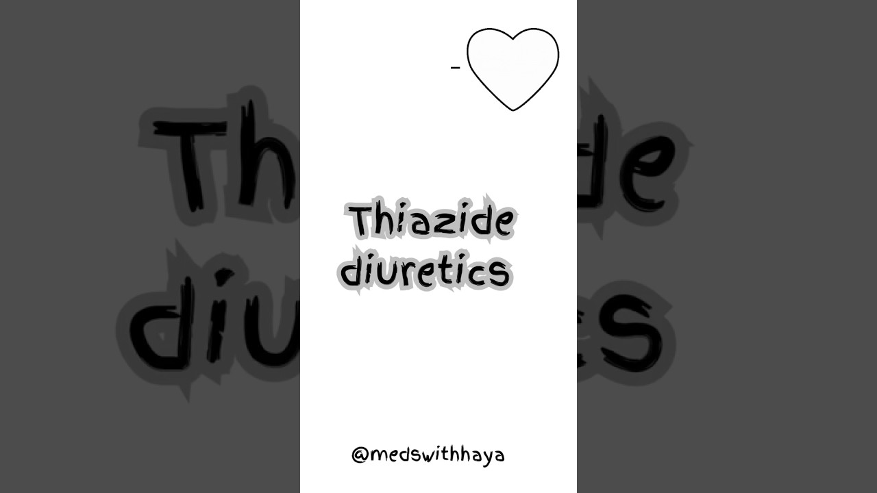 Thiazide diuretics #pharmcology #bloodpressure #medicalstudent #pharmcist