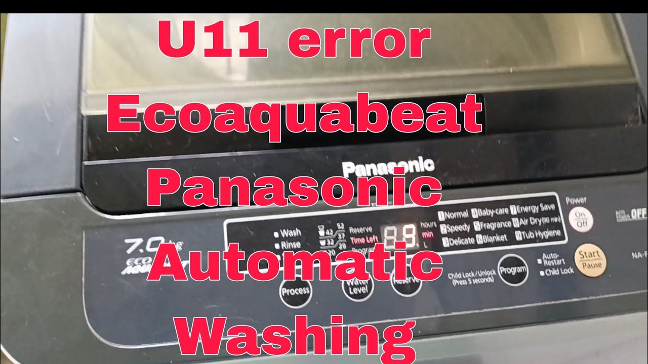 U11 error Ayaw mag spin Eco Aquabeat Panasonic Automatic Washing