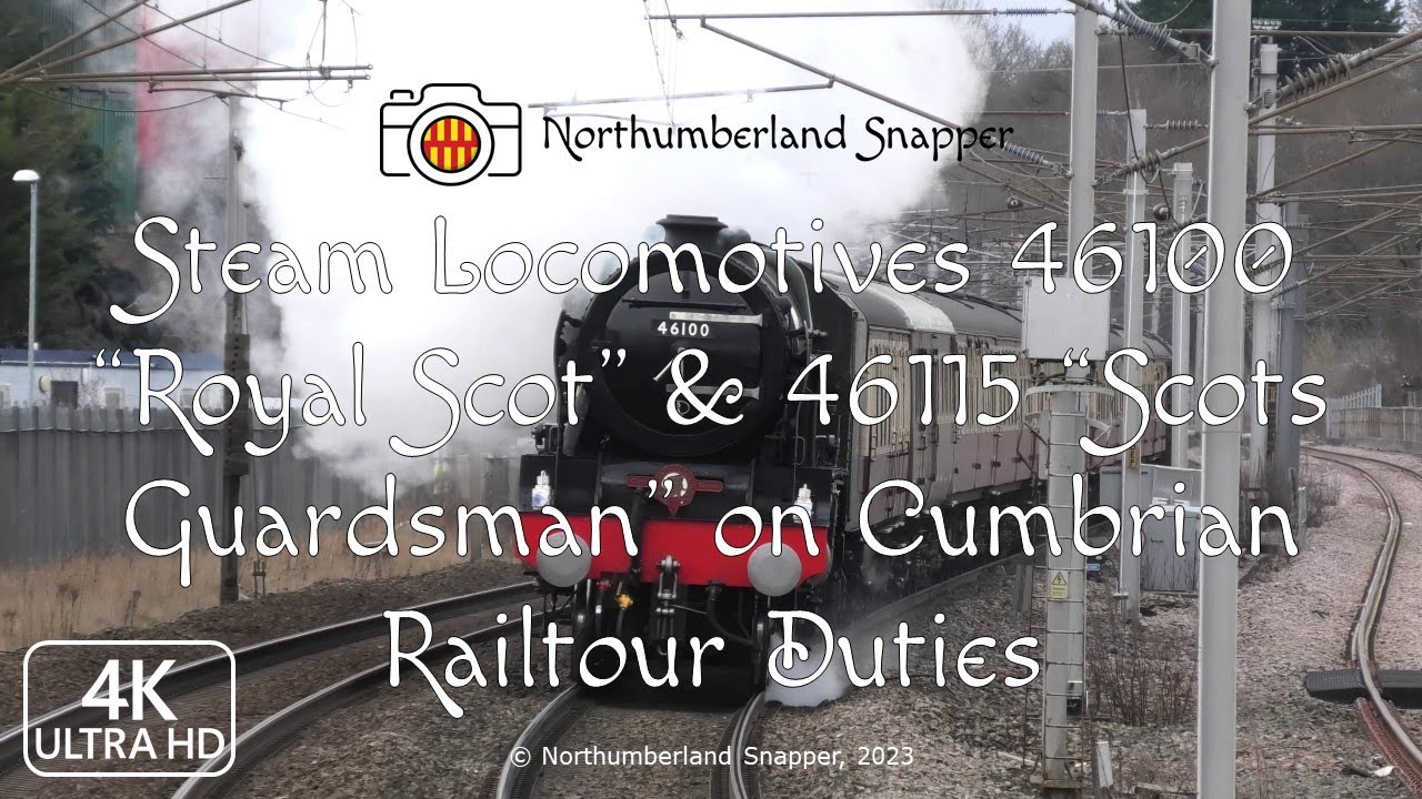 Steam Locomotives 46100 Royal Scot & 46115 Scots Guardsman on Cumbrian Railtour Duties