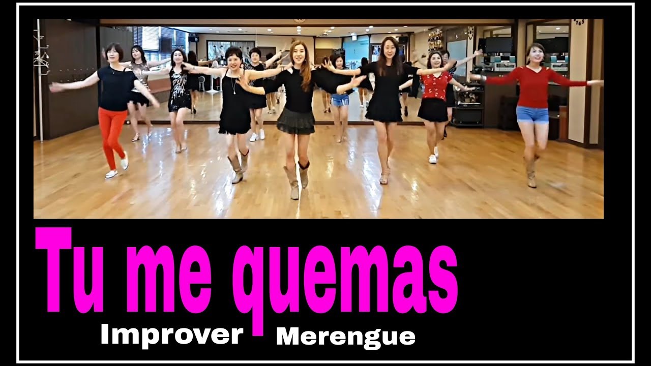 Tu me quemas Line Dance (Improver - Merengue)
 Christina Yang