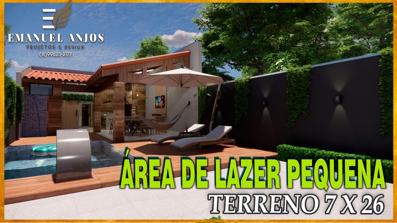 ÁREA DE LAZER COM PISCINA EM TERRENO PEQUENO DE 7 X 26