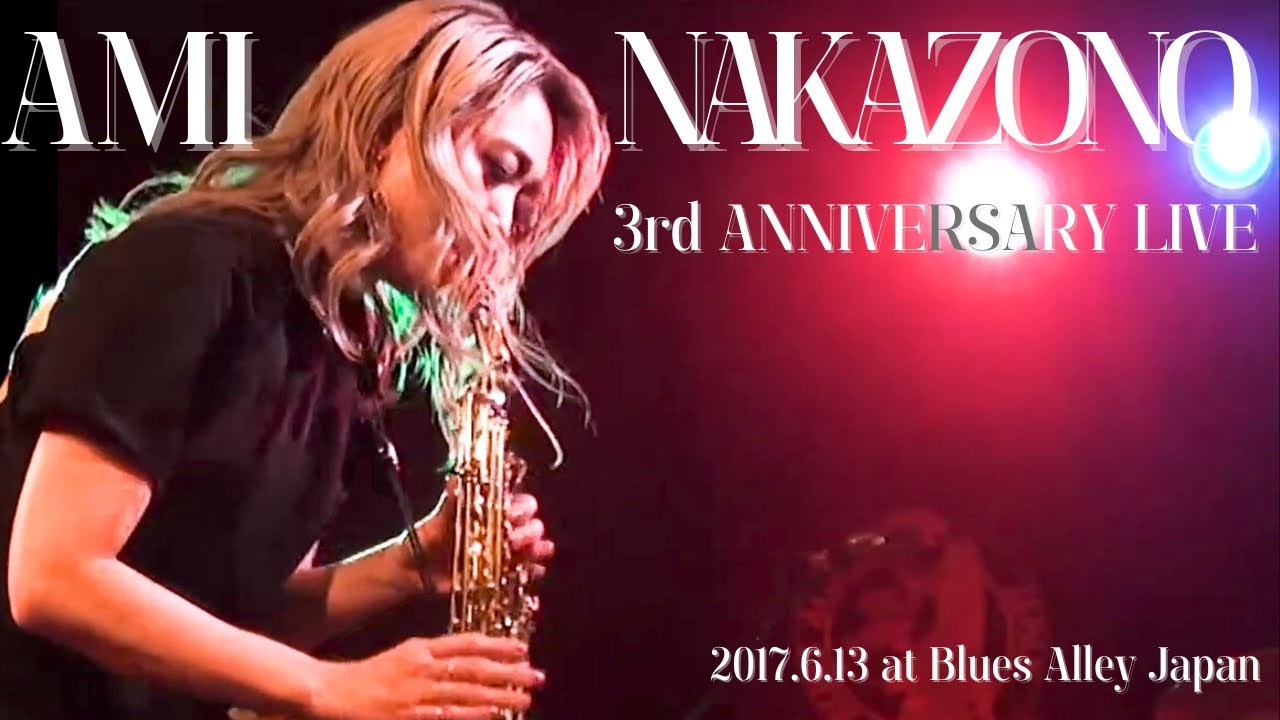 AMI NAKAZONO BAND 3rd Anniversary Live 1st set (Full Ver.)