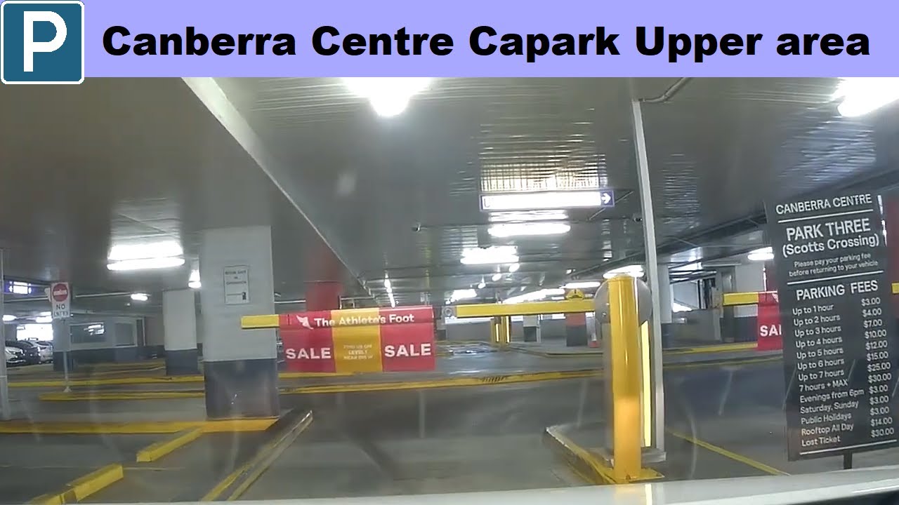 【Canberra Parking】 Canberra Centre Capark Upper area