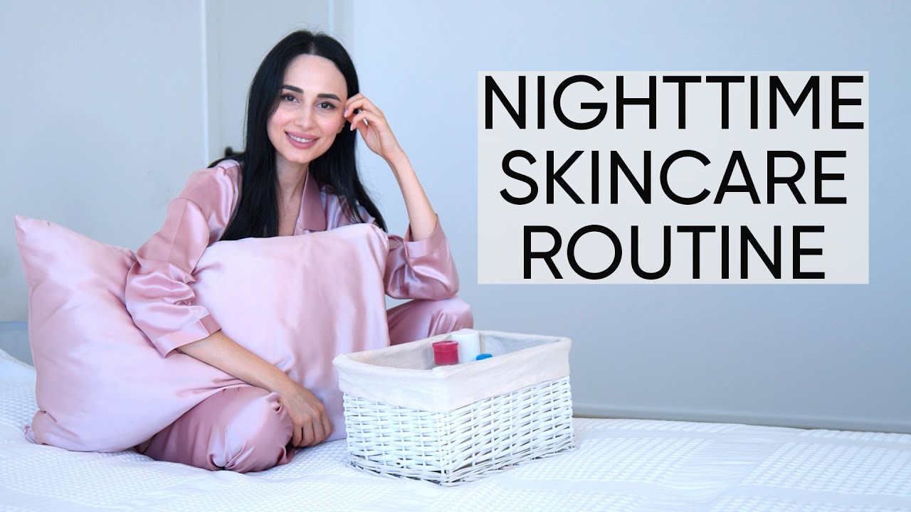 Nighttime Skincare Routine | Jamila Musayeva