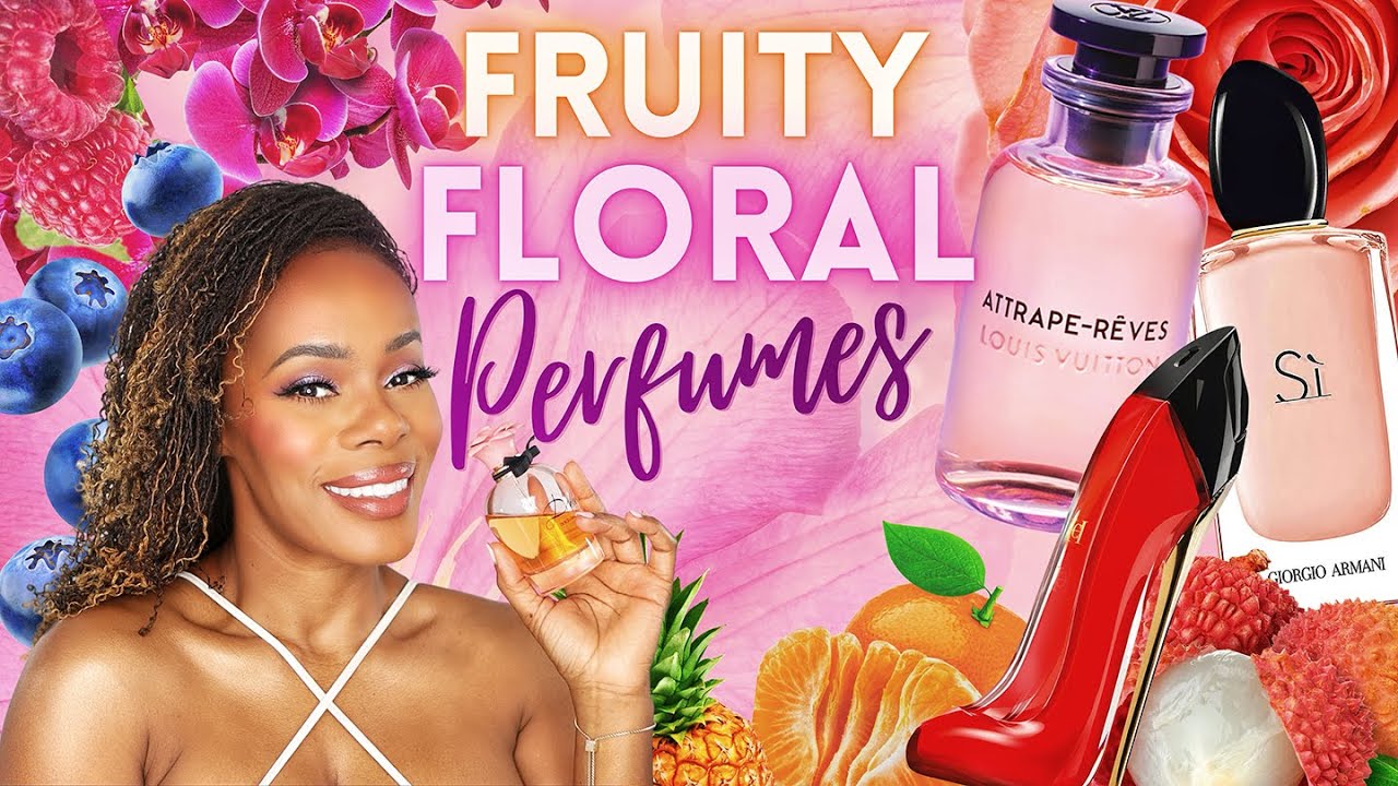 FRUITY FLORAL FRAGRANCES FOR SPRING 2022 | Perfumes for Women | My Perfume Collection