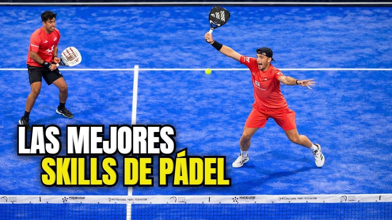 La MEJORES SKILLS del PADEL