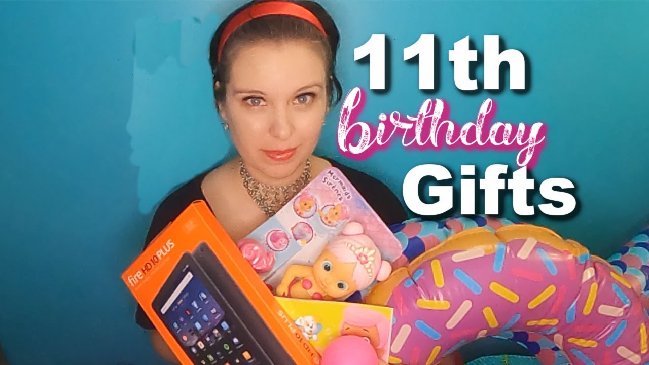 11th Birthday Presents| What She's Getting for Her Birthday