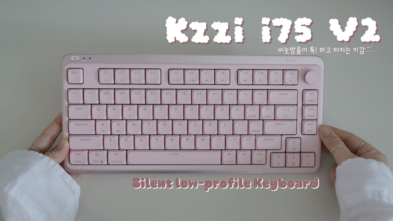 손끝에서 톡톡! 비눗방울 같은 키감🫧 Kzzi i75 V2 저소음 로우프로파일 키보드