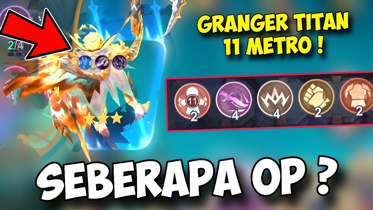 GRANGER TITAN + COMBO 11 METRO?! 😱 SEBERAPA OP DAMAGE-NYA | Magic Chess Gogo