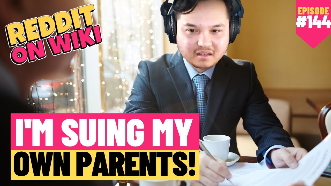 I'm SUING My Own Parents! | #AITA #reddit