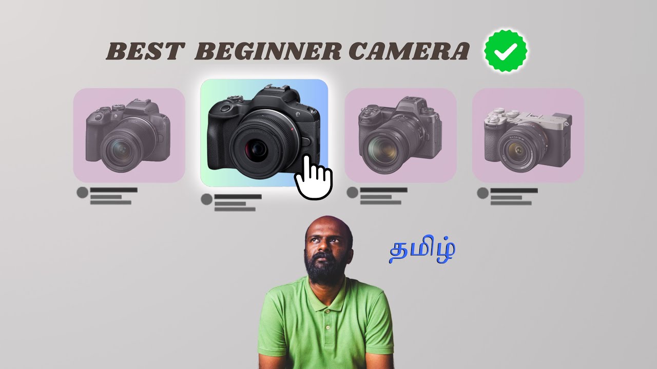 Beginner Camera buying guide 2025 | தமிழ் | Canon | Nikon | Sony | Best Budget | Learn Photography |