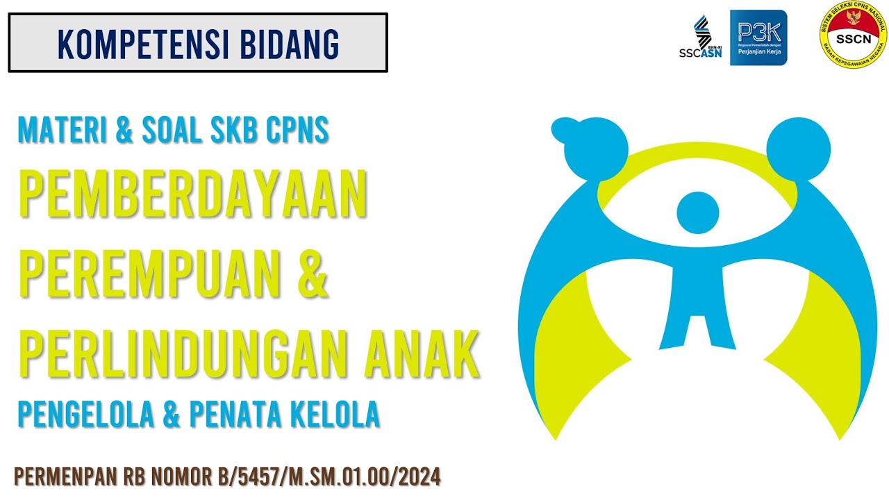 Soal Pemberdayaan Perempuan Dan Perlindungan Anak SKB CPNS