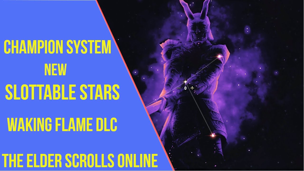 ESO Champion System New Slottable Stars - Waking Flame DLC