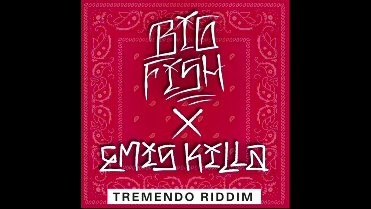 BIG FISH - TREMENDO RIDDIM (Clementino, Vegas Jones, Silent Bob, Emis Killa) [COMPLETO]