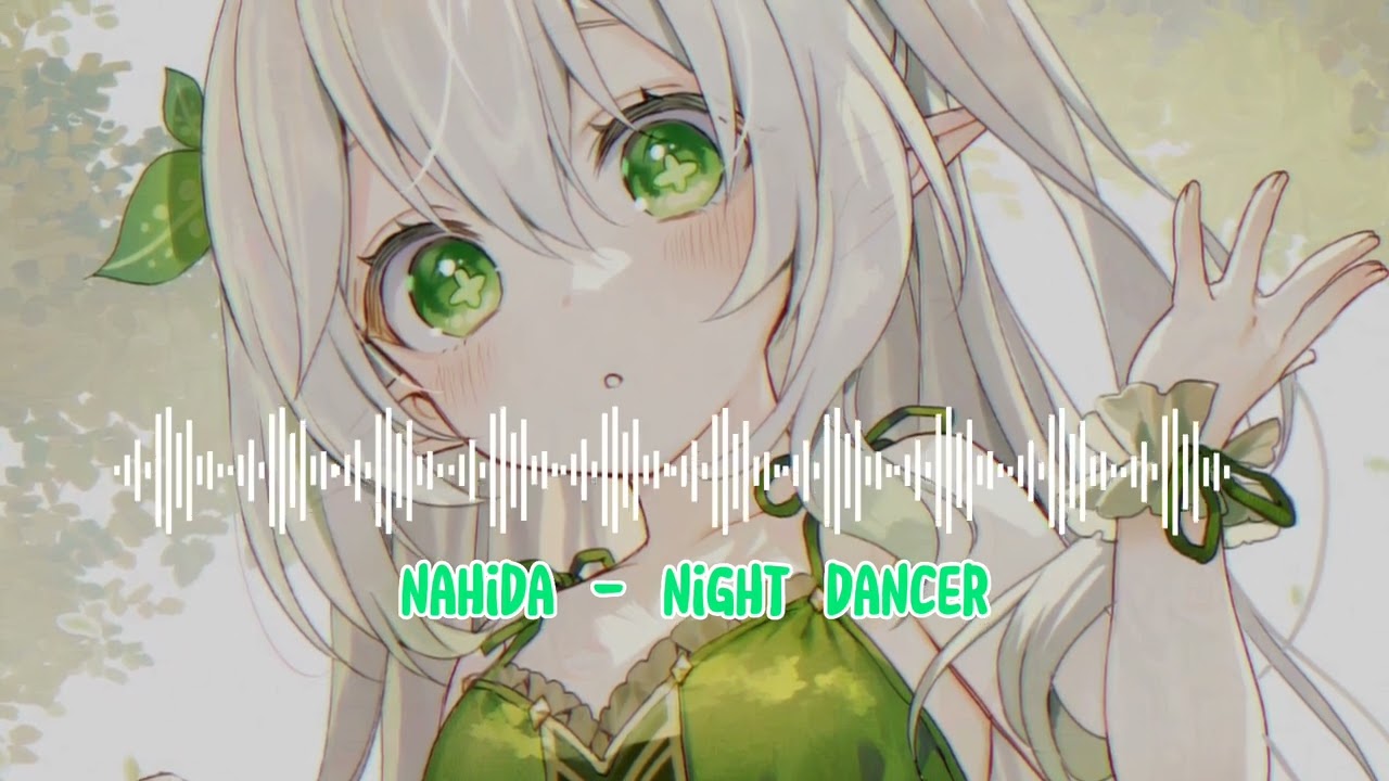 Nahida - Night Dancer / Imase (Genshin Ai Cover)