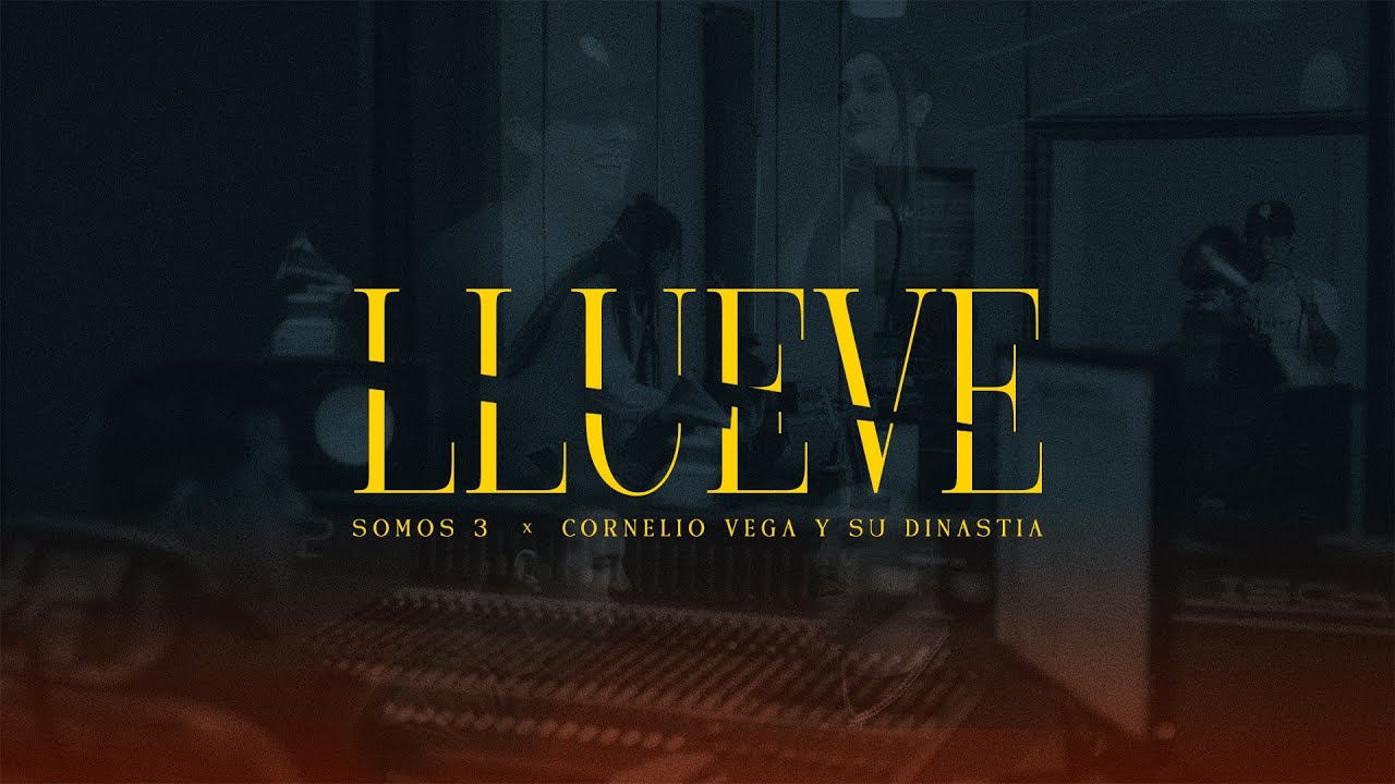 Somos 3, Cornelio Vega y Su Dinastía - Llueve (Video Oficial)