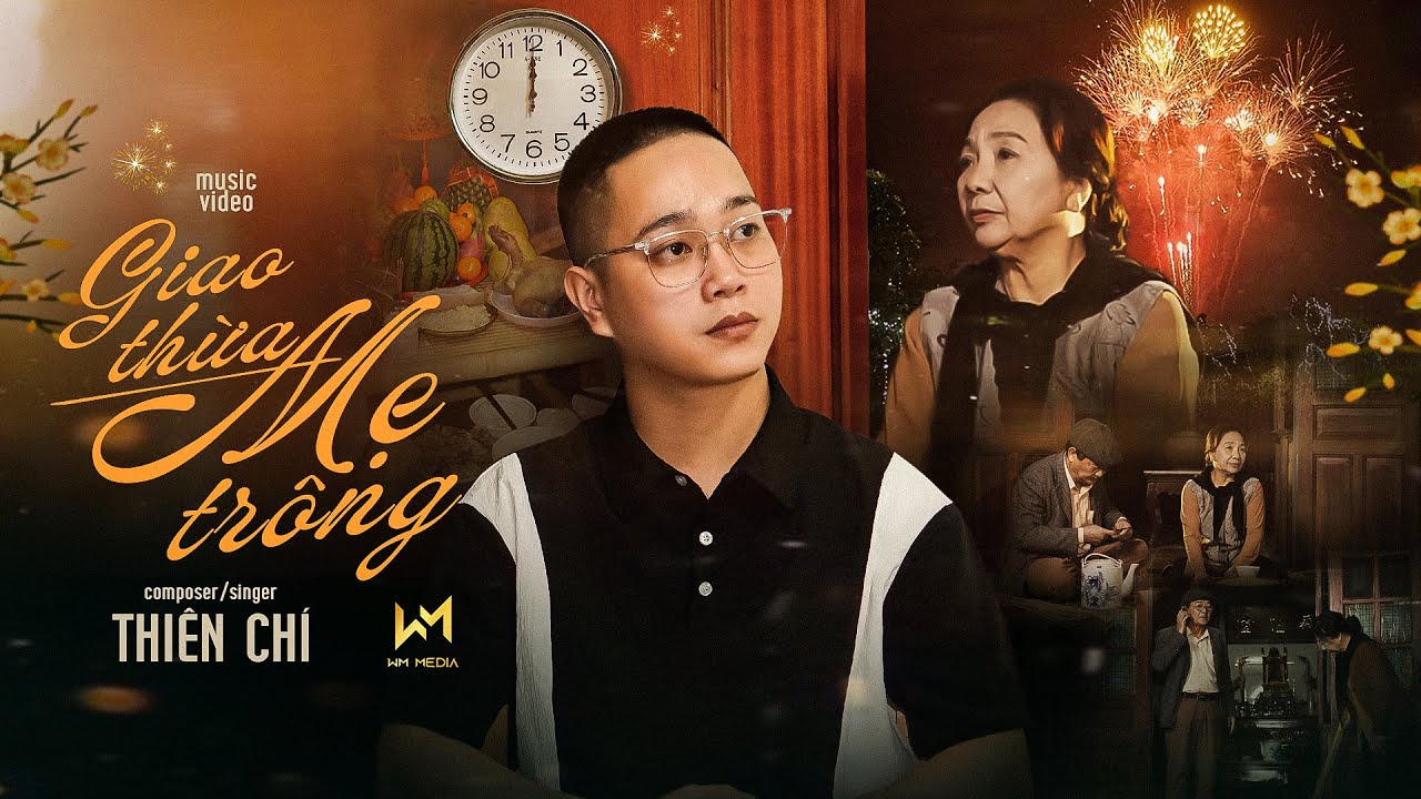 GIAO THỪA MẸ TR&Ocirc;NG - THI&Ecirc;N CH&Iacute; | MUSIC VIDEO | Con Sẽ Về Th&ocirc;i Ng&agrave;y Sau Nếu C&oacute; Cơ hội...