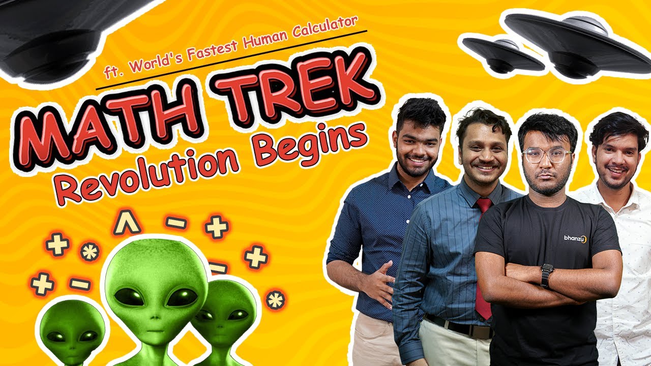 Math Trek : Revolution Begins ft. World's Fastest Human Calculator 