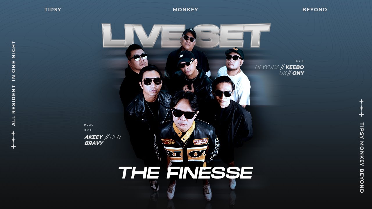 LIVE SET TM FINESSE - AKEEY X ONY | BRAVY X KEEBO | HEYYUDA X FLACKO