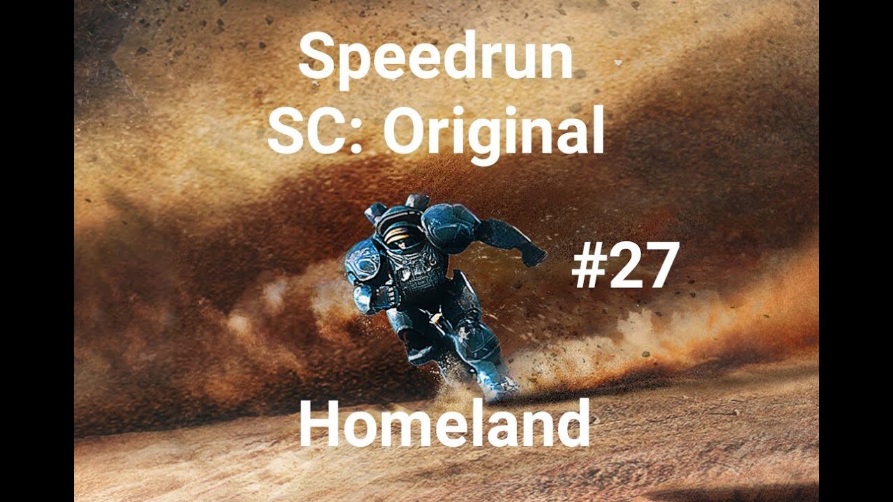 Спидран/Speedrun SC: Original - 27 миссия - Родина (Homeland)