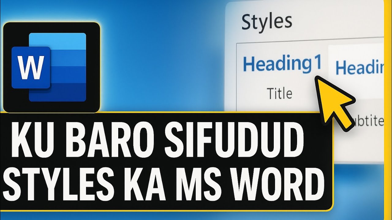 Baro Styles-ka MS Word Computer | Cashar cajiiba ah.